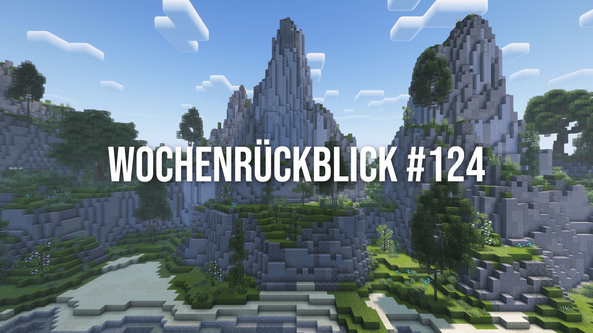 Wochenrückblick #124