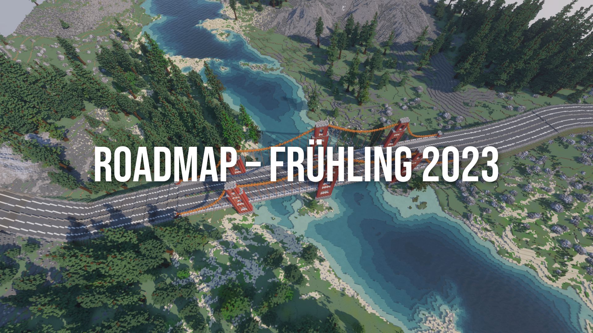 Roadmap – Frühling 2023